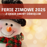 Ferie zimowe 2025 z OKSiR