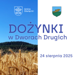 Dożynki w Dworach Drugich