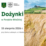 Dożynki w Porębie Wielkiej