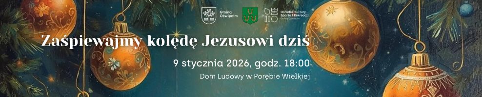 Zaśpiewajmy kolędę Jezusowi dziś