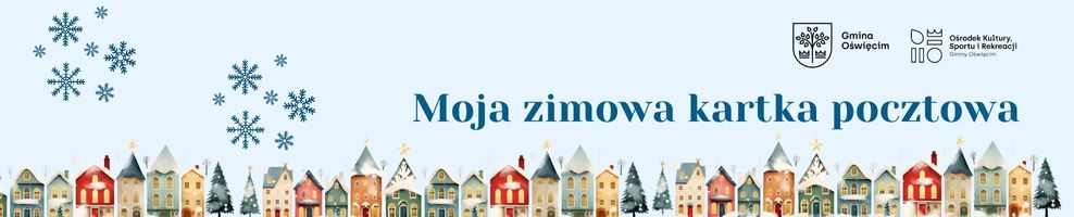 Moja zimowa kartka pocztowa