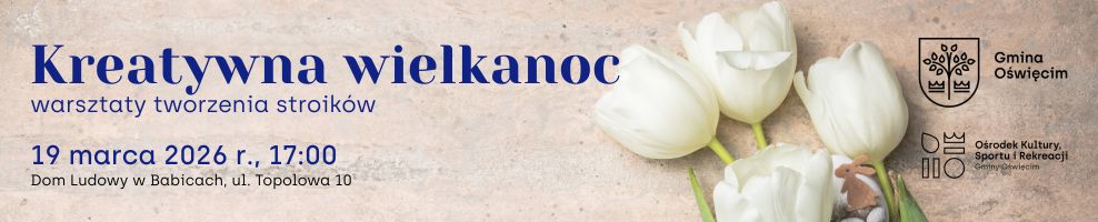 Kreatywna Wielkanoc w Babicach!