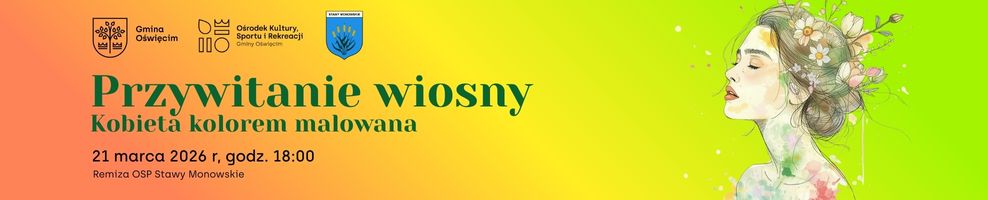 Przywitanie Wiosny w Stawach Monowskich