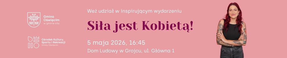 Siła jest Kobietą!